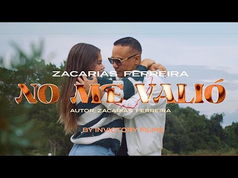 Zacarías Ferreira - NO ME VALIÓ (video oficial) #bachata