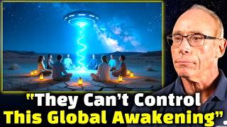 Global Alien Contact Movement They're So Afraid Of | Dr Steven Greer