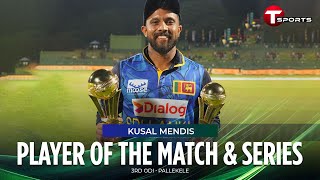 Kusal Mendis delivers again - Player of the Match and Series! 🥇| BAN vs SL | T Sports