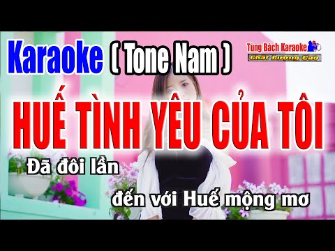 Karaoke || Huế Tình Yêu Của Tôi (Tone Nam) Nhẹ Nhàng Êm Dịu [ Nhạc Sống Tùng Bách ]