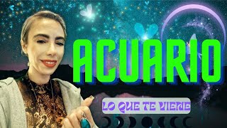 ACUARIO LO QUE TE VIENE
