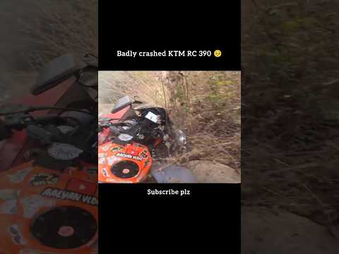 Badly crashed KTM RC 390 🥺💥🫨....#bikelover #foryou #crash ##ktmrc390 #ytshorts #virelshorts
