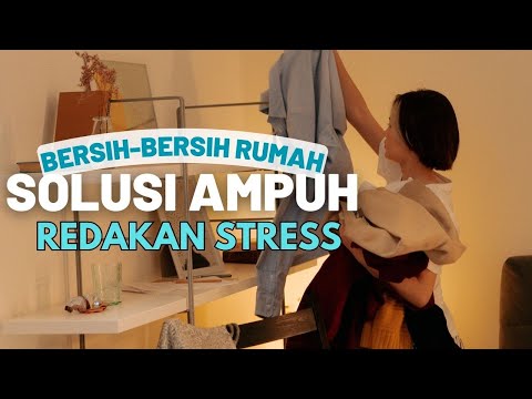 Bersih-Bersih Rumah, Solusi Ampuh Redakan Stres, Ini Rahasianya!