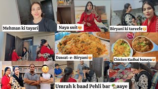 🕋Umrah k baad pehli bar ghar aaye Dost😇Dawat-e-Biryani😋Saalon baad banaya Kadhai Chiken/ Roohdreamz 
