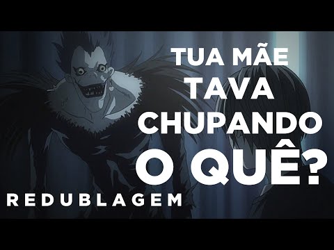 Death Note Esculhambado (Paródia Redublagem)