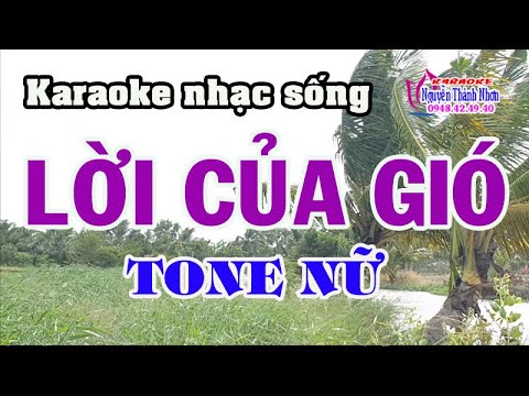 Karaoke LỜI CỦA GIÓ – TONE NỮ