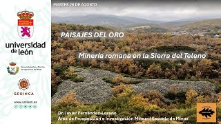 Los paisajes del oro. Minería romana en la Sierra del Teleno