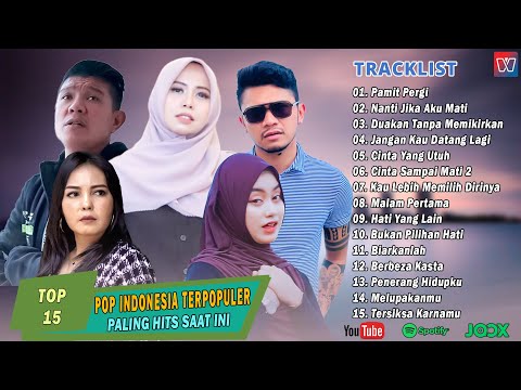Top 15 Lagu Pop Indonesia Terpopuler 2025 - Kompilasi Lagi Pop Paling Hits Dan Enak Didengar
