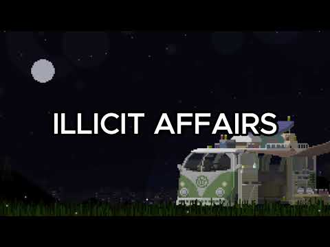 Taylor Swift - Illicit Affairs | lyrics | 1 hour