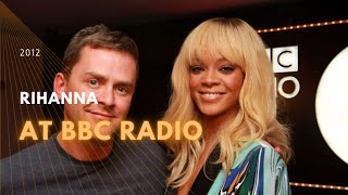 2012 Rihanna - BBC Radio Interview