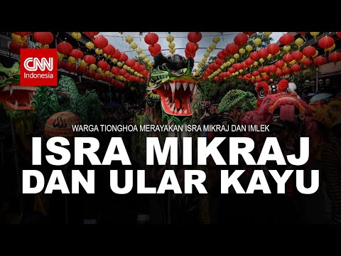 CNN Indonesia Plus Minus Isra Mikraj dan Ular Kayu