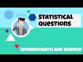 Exploring Statistical Questions and Variability