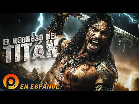 EL REGRESO DEL TITÁN | PELICULA ACCION AVENTURA EN ESPAÑOL LATINO | PELICULAS+