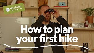 New to Hiking? Here’s How to Plan Your First Adventure