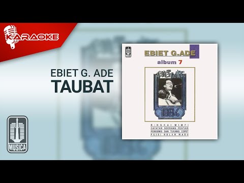 Ebiet G. Ade – Taubat (Official Karaoke Video)