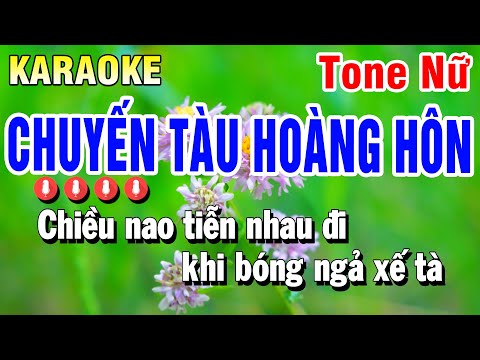 Karaoke Chuyến Tàu Hoàng Hôn Nhạc Sống Tone Nữ Am | Beat Huỳnh Anh