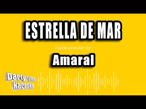 Amaral – Estrella De Mar (Versión Karaoke)