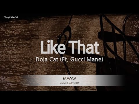 Doja Cat-Like That (Ft. Gucci Mane) (Karaoke Version)