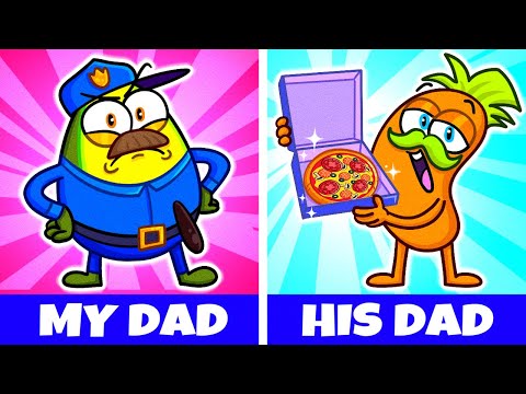 My Dad VS Your Dad 🥑 Types of Parents & Family Contest 🥑 Avocado Couple Live New Episode