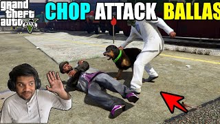 GTA 5 : CHOP ATTACK BALLAS GANG
