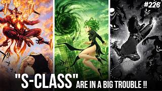 S-CLASS Heroes are in Big trouble !! | ONE PUNCH MAN 226