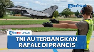 Momen Pilot TNI AU Terbangkan Jet Tempur Rafale di Prancis, Sinyal Kuat Kekuatan Udara Indonesia