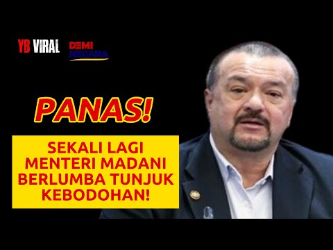 PANAS! SEKALI LAGI MENTERI MADANI BERLUMBA TUNJUK KEBODOHAN!