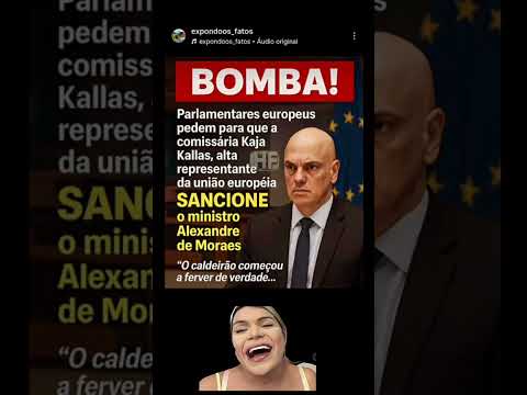 PARLAMENTARES EUROPEUS PEDEM SANÇÃO CONTRA MINISTRO BRASILEIRO!