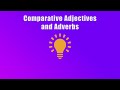 Comparative and Superlative Forms