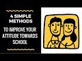 Improving Attitude Towards School Activities