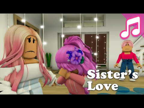 SISTER'S LOVE (Roblox Music Video)