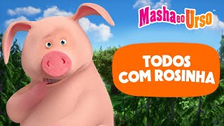 Masha e o Urso ✨ Todos com Rosinha 🐷💗 Novo Episódio ➡️ Chegando em 26 de setembro!