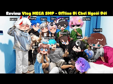 ( Review Vlog MEGA SMP ) - Kairon Ngốc Lần Đầu Đi Chơi Và Thấy Mặt Thật Ngoài Đời Của Anh Em SMP 😱