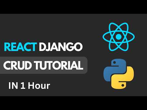 React Django Crud Tutorial - Learn React Python Django In 1 Hour | For Beginners