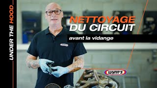 Under the Hood | Avant la vidange d'huile : pourquoi nettoyer le système au préalable ?