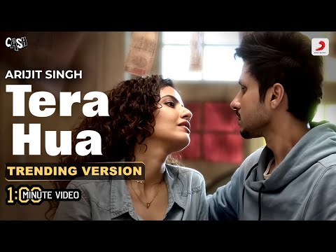 1 Min Music Video | Tera Hua | Arijit Singh | Trending Version | Kunaal Vermaa
