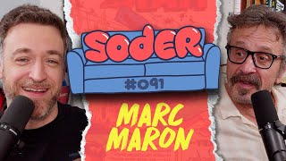 Two Guys Talking About Poop with Marc Maron | Soder Podcast | EP 91