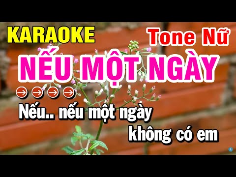 Karaoke Nếu Một Ngày Nhạc Sống Tone Nữ | Huỳnh Lê