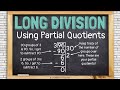 Mastering Long Division with Partial Quotients