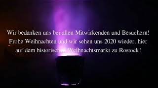 Abschied! Historischer Weihnachtsmarkt zu Rostock