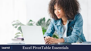 Excel Pivot Tables Essentials