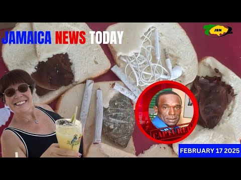 Jamaica News Today Monday February 17, 2025/JBNN