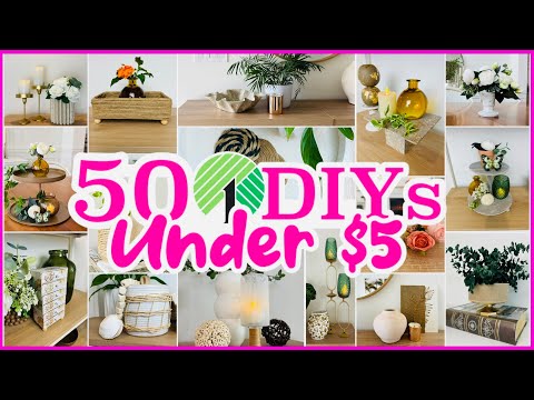 50 DOLLAR TREE DIYS UNDER $5 DOLLARS!