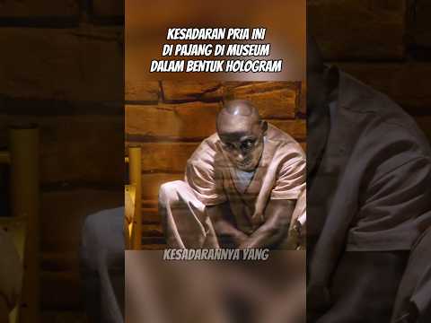 KESADARAN NARAPIDANA HUKUMAN MATI JADI PAJANGAN DI MUSEUM | #alurceritafilm #filmhoror