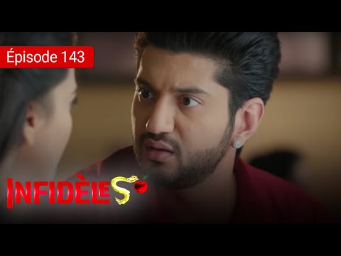 Infidèles - EP 143 - Silsila Badalte Rishton Ka - Série en français - HD