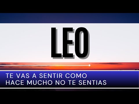 Leo Hoy♌ | Te vas a sentir COMO HACE MUCHO NO te sentías |