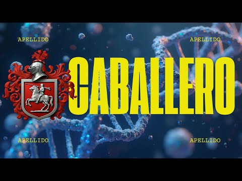 El origen del apellido Caballero