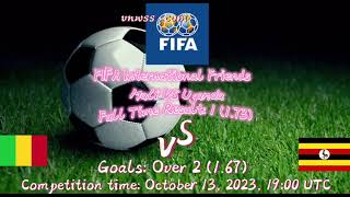 FIFA International Friends Mali VS Uganda