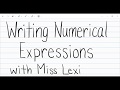 Writing Numerical Expressions from Statements