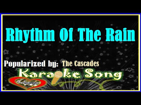 Rhythm Of The Rain Karaoke Version by The Cascades- Karaoke Cover